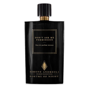 "TESTER" SIMONE ANDREOLI DON'T ASK ME PERMISSION edp intense unisex 100ml