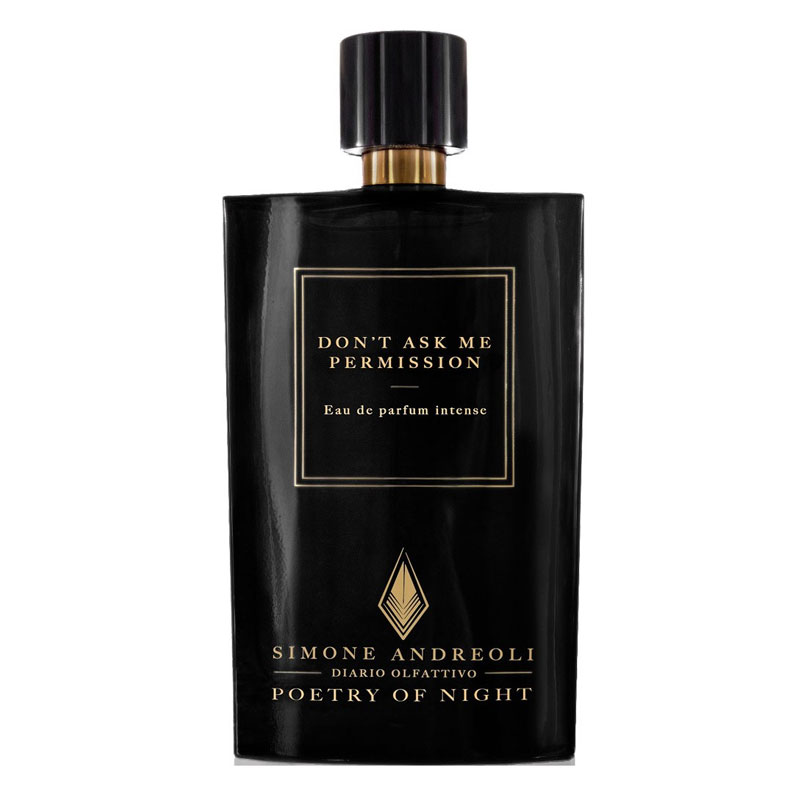 “TESTER” SIMONE ANDREOLI DON’T ASK ME PERMISSION edp intense unisex 100ml